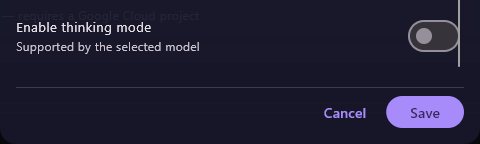 The bottom of the dialog: Enable thinking mode switched off, marked as supported by the selected model, and Cancel and Save.