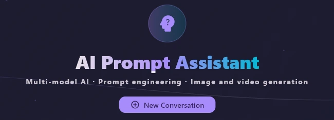 The Home banner: the app icon, the title AI Prompt Assistant, the line Multi-model AI · Prompt engineering · Image and video generation, and the New Conversation button.