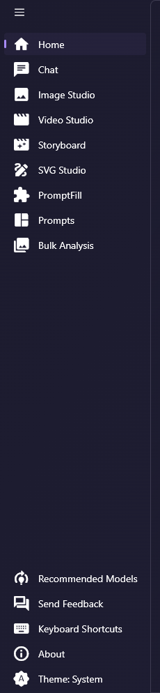 The expanded navigation pane: Home, Chat, Image Studio, Video Studio, Storyboard, SVG Studio, PromptFill, Prompts and Bulk Analysis, and at the bottom Recommended Models, Send Feedback, Keyboard Shortcuts, About and Theme: System.