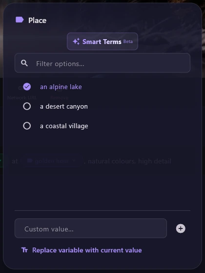 The picker for the Place blank: Smart Terms Beta, Filter options..., the options an alpine lake (ticked), a desert canyon and a coastal village, the Custom value... box and Replace variable with current value.