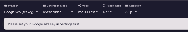 The settings row with Google Veo (set key), Text to Video, Veo 3.1 Fast, 16:9 and 720p, and below it the message Please set your Google API Key in Settings first.